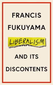 LIBERALISM and its Discontents