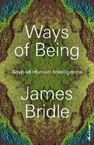 Ways of Being by James Bridle